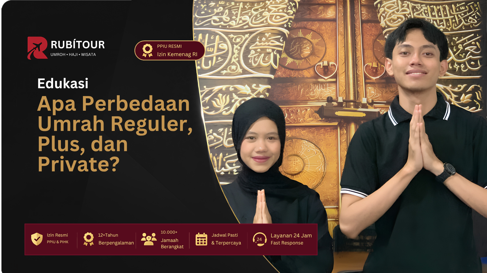 Apa Perbedaan Umrah Reguler, Plus, dan Private?
