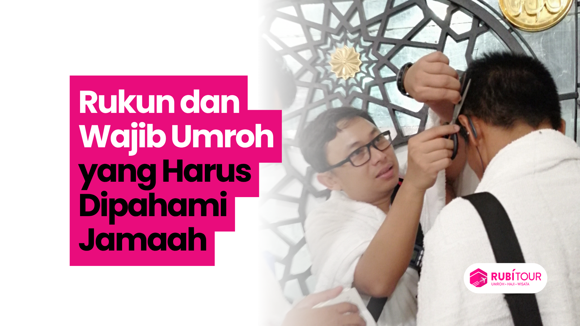 Rukun dan Wajib Umroh yang Harus Dipahami Jamaah