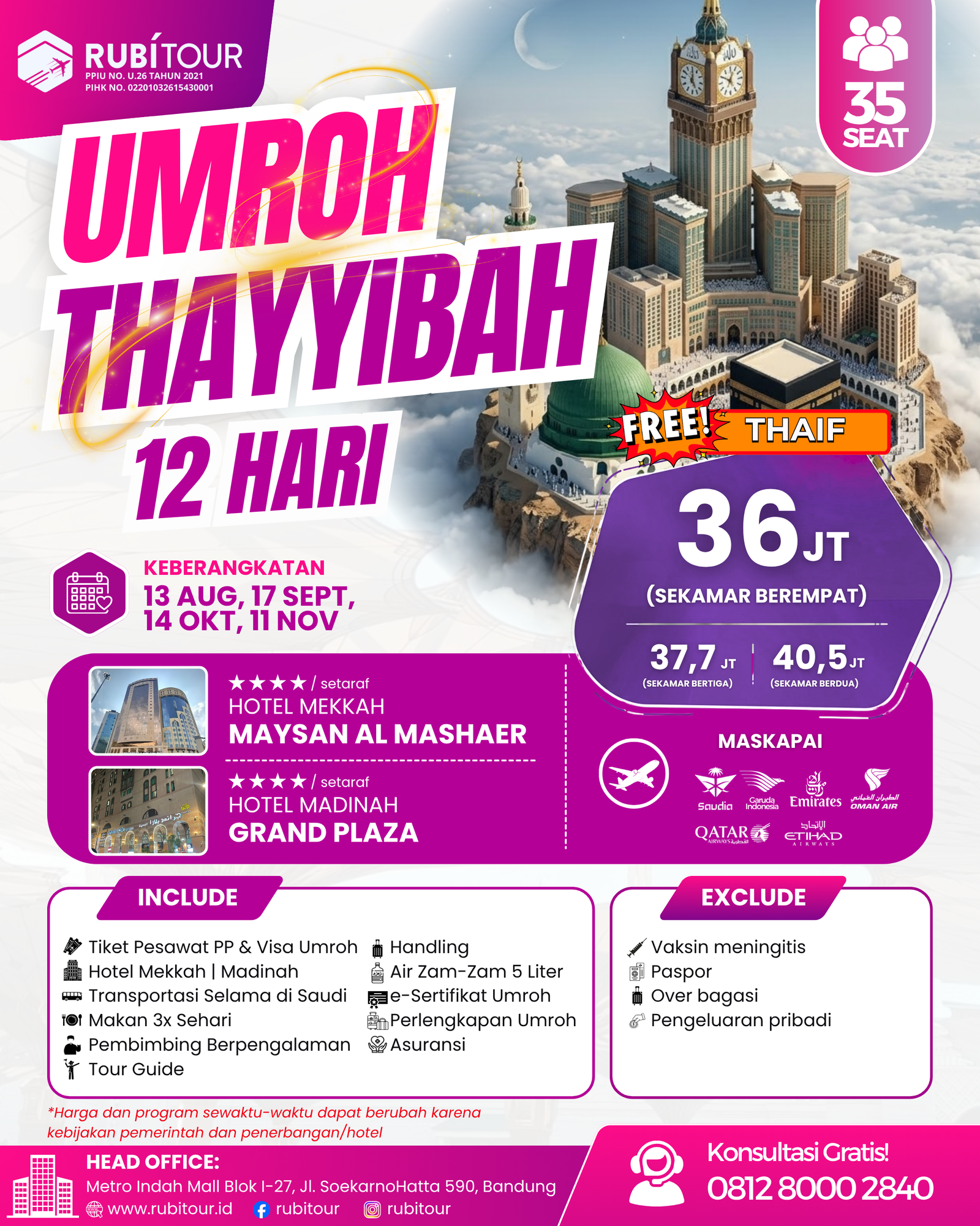 UMROH THAYYIBAH 12 HARI